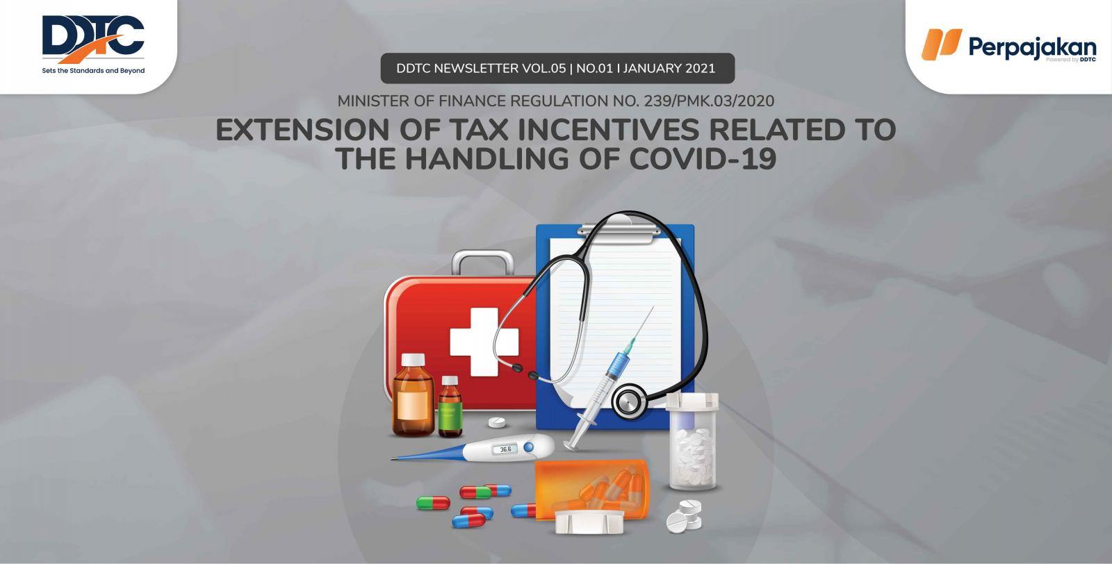 Cover Publikasi Extension of Tax Incentives Related to the Handling of Covid-19