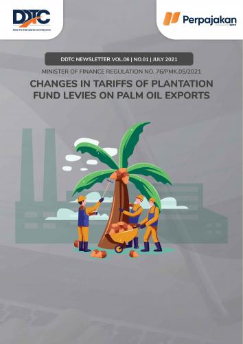 Cover Changes in Tariffs of Plantation Fund Levies on Palm Oil Exports