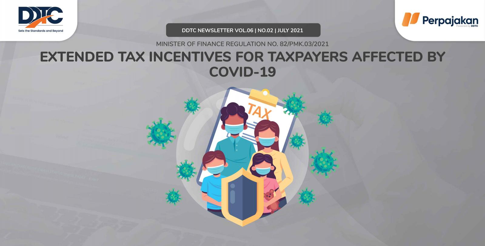 Cover Publikasi Extended Tax Incentives for Taxpayers Affected by Covid-19