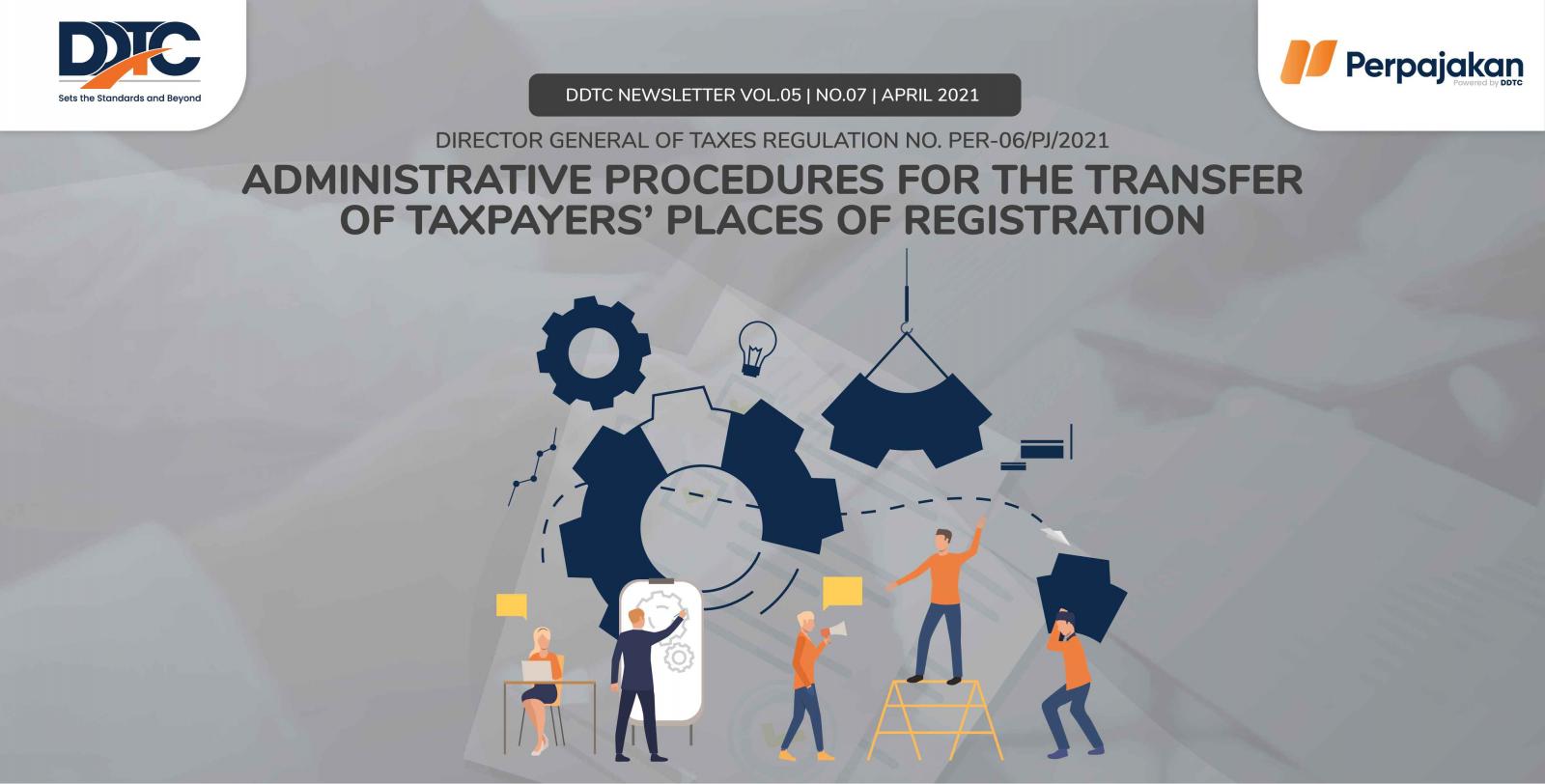 Cover Publikasi Administrative Procedures for the Transfer of Taxpayers’ Places of Registration