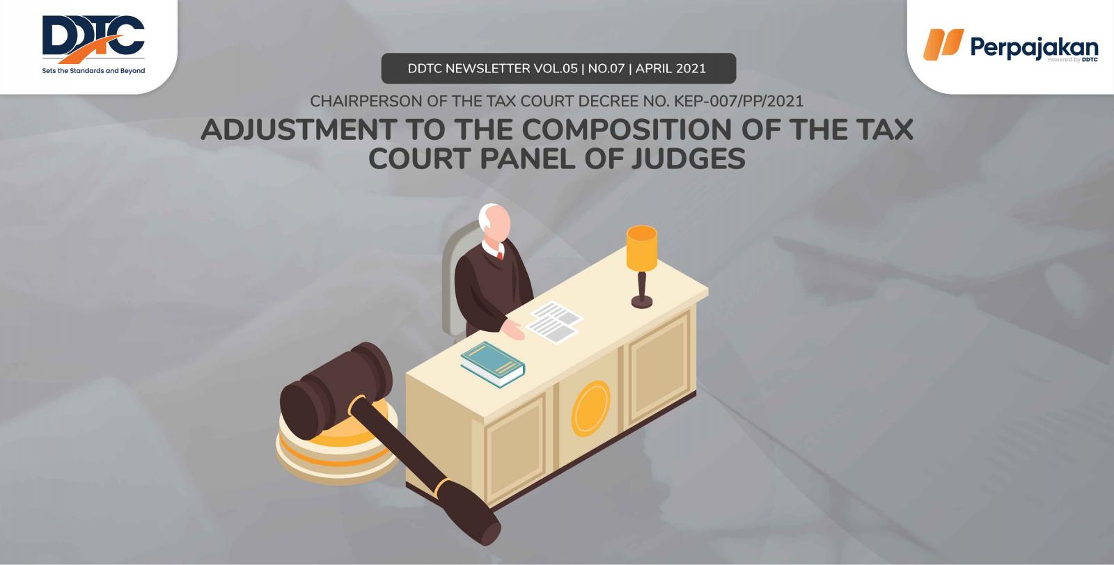 Cover Publikasi Adjustment to the Composition of the Tax Court Panel of Judges