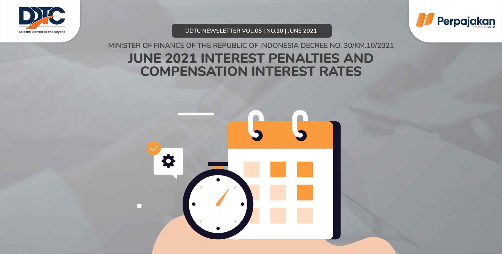 Cover Publikasi June 2021 Interest Penalties and Compensation Interest Rates