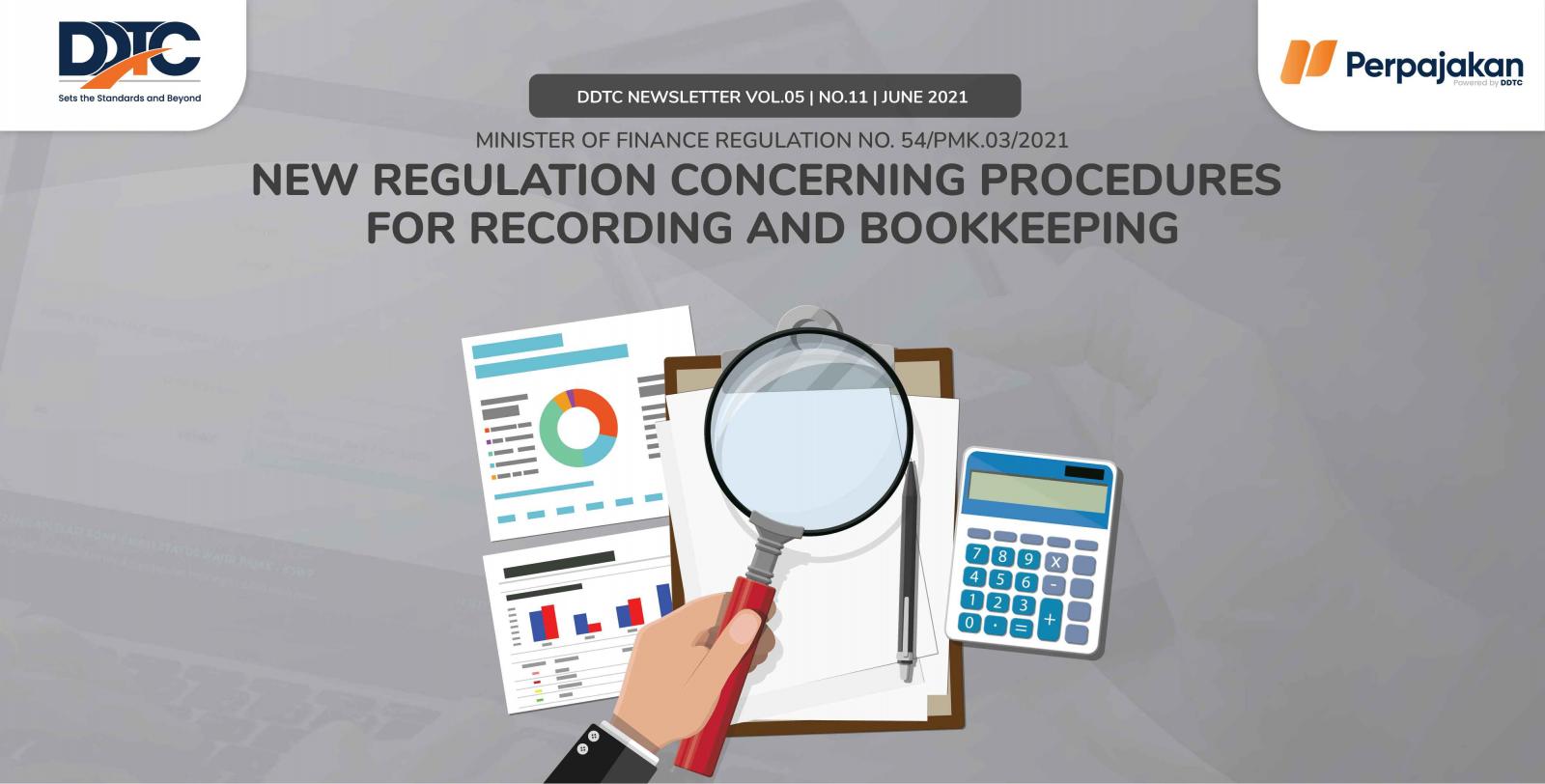 Cover Publikasi New Regulation Concerning Procedures for Recording and Bookkeeping
