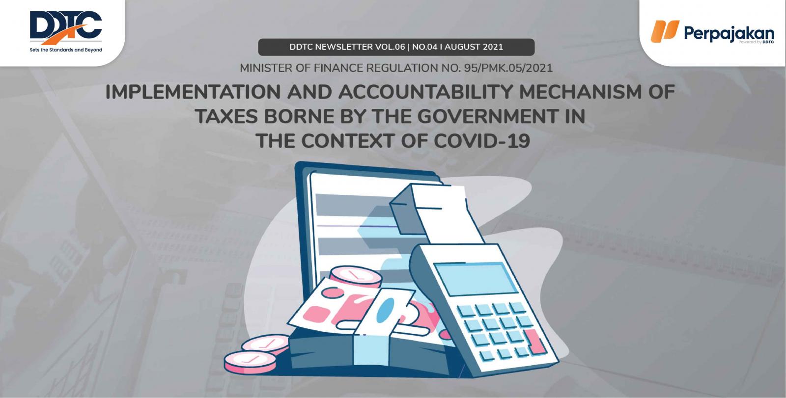 Cover Publikasi Implementation and Accountability Mechanism of Taxes Borne by the Government in the Context of Covid-19