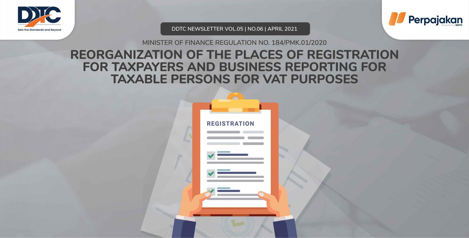 Cover Publikasi Reorganization of the Places of Registration for Taxpayers and Business Reporting for Taxable Persons for VAT Purposes