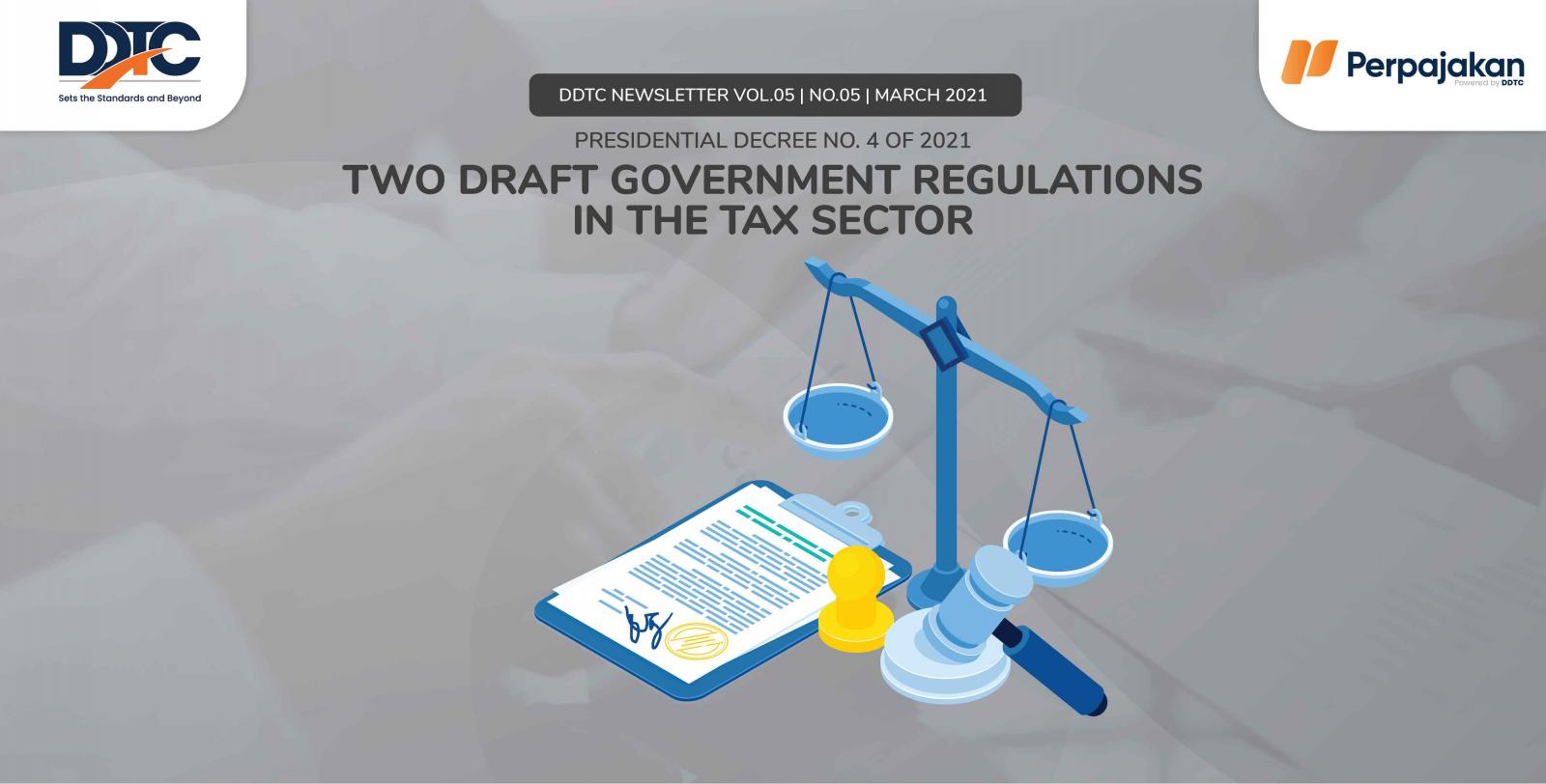 Cover Publikasi Two Draft Government Regulations in the Tax Sector
