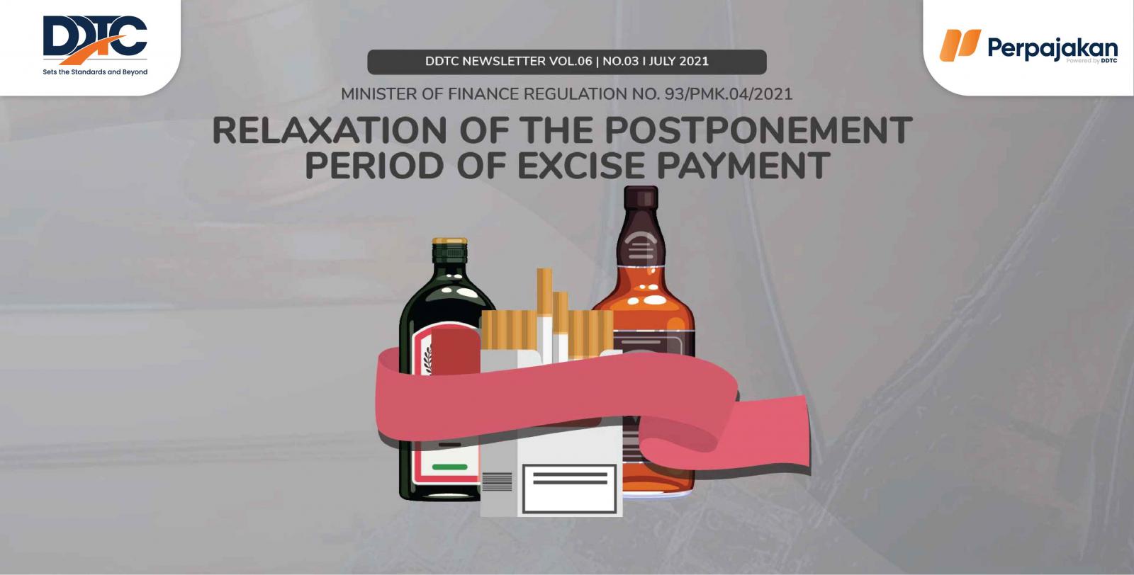 Cover Publikasi Relaxation of the Postponement Period of Excise Payment