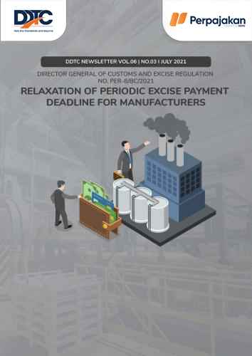 Cover Relaxation of Periodic Excise Payment Deadline for Manufacturers
