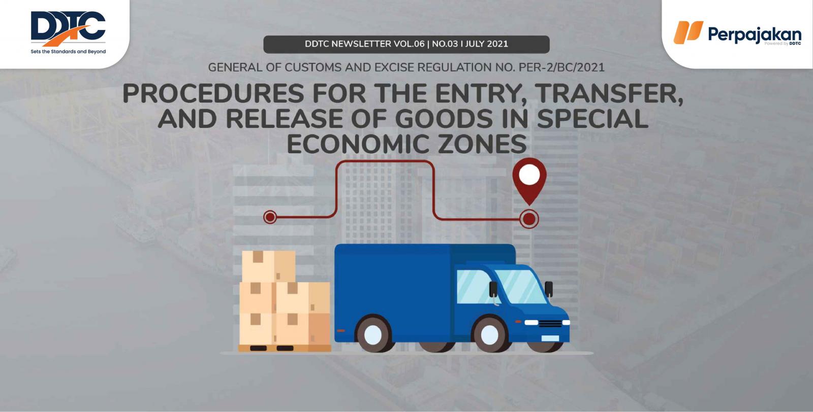 Cover Publikasi Procedures for the Entry, Transfer, and Release of Goods in Special Economic Zones