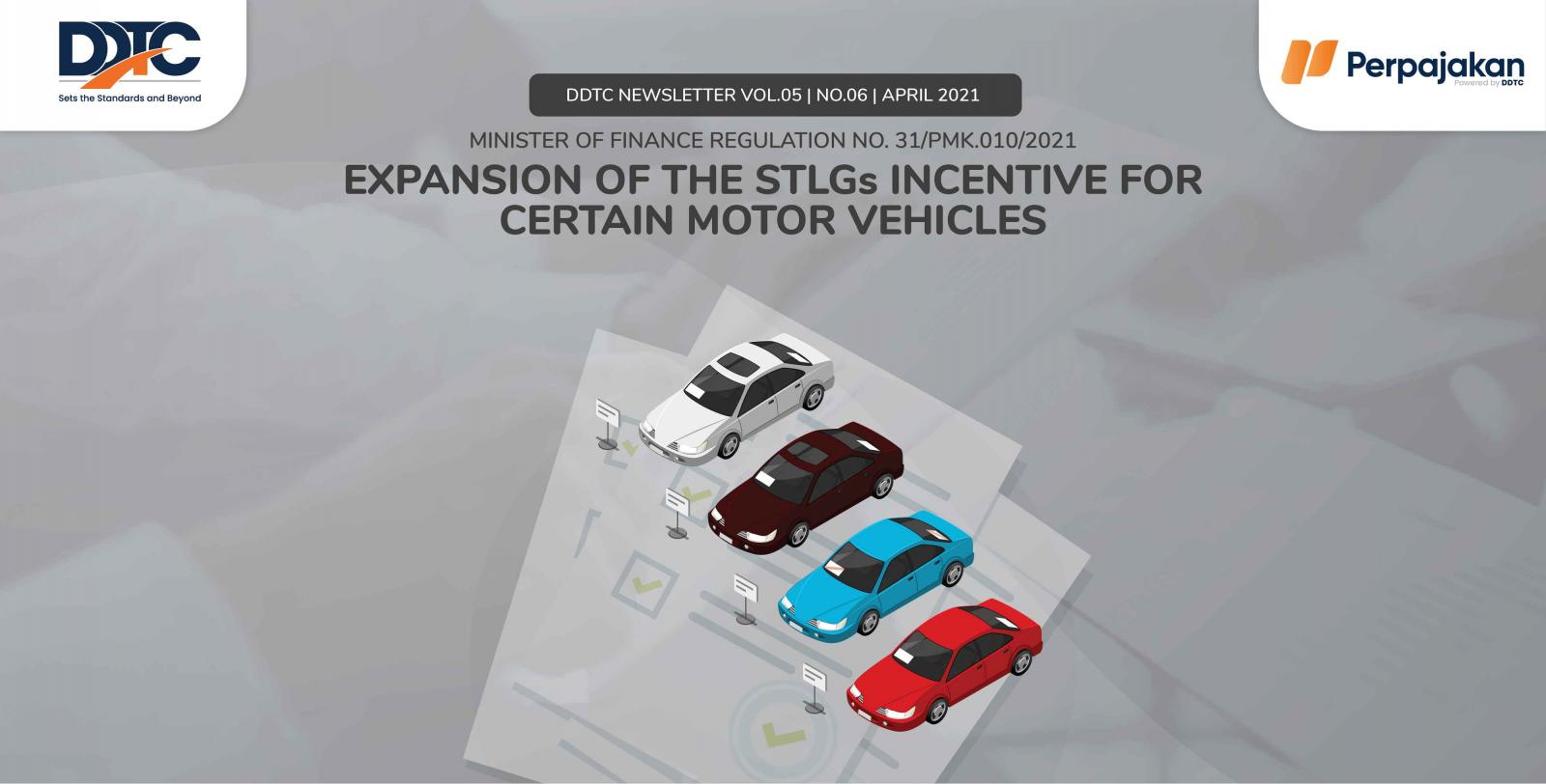 Cover Publikasi Expansion of the STLGs Incentive for Certain Motor Vehicles