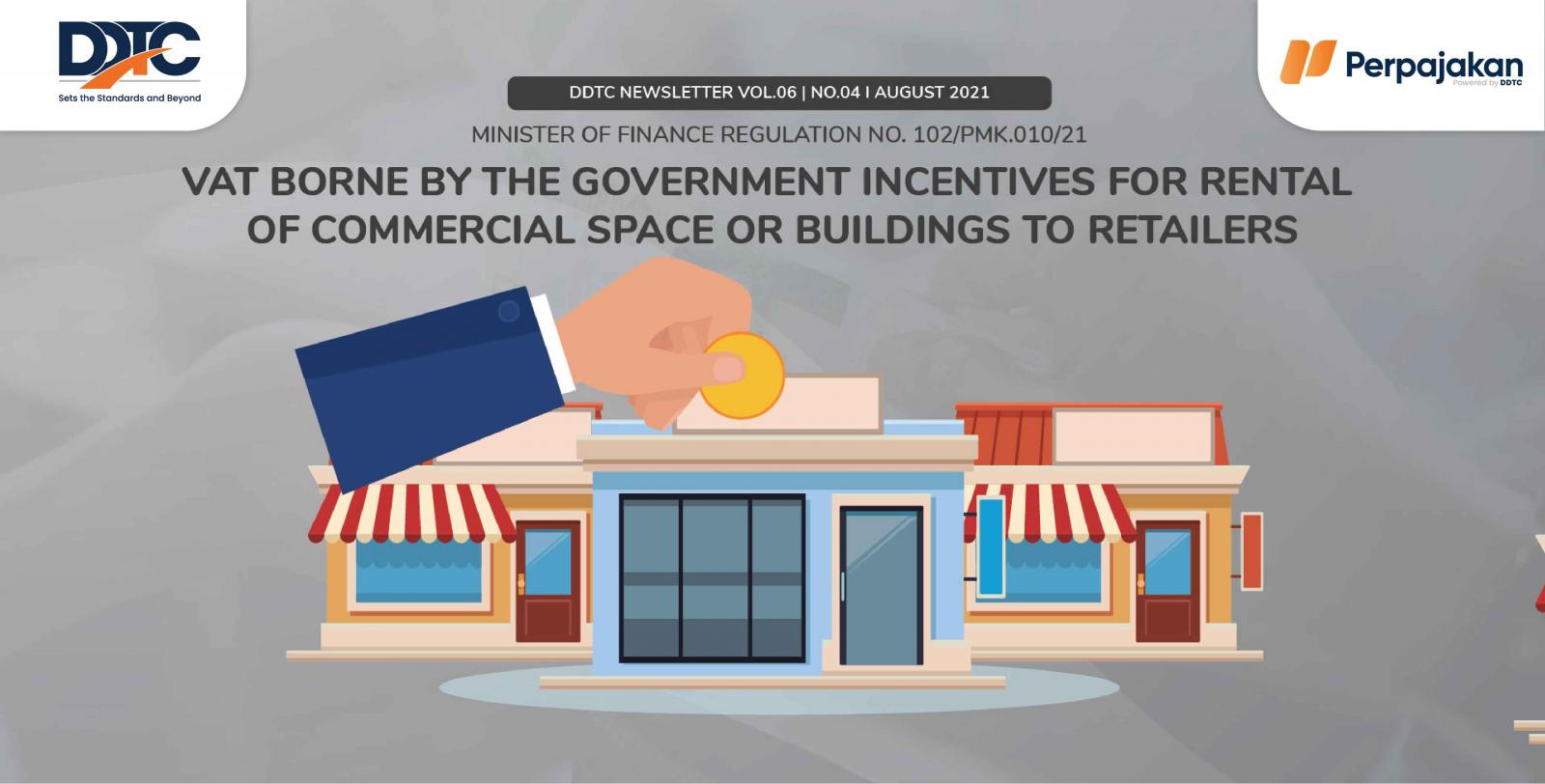 Cover Publikasi VAT Borne by the Government Incentives for Rental of Commercial Space or Buildings to Retailers