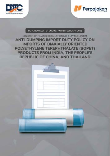Cover Anti-Dumping Import Duty Policy on Imports of Biaxially Oriented Polyethylene Terephthalate (Bopet) Products from India, the People's Republic of China, and Thailand