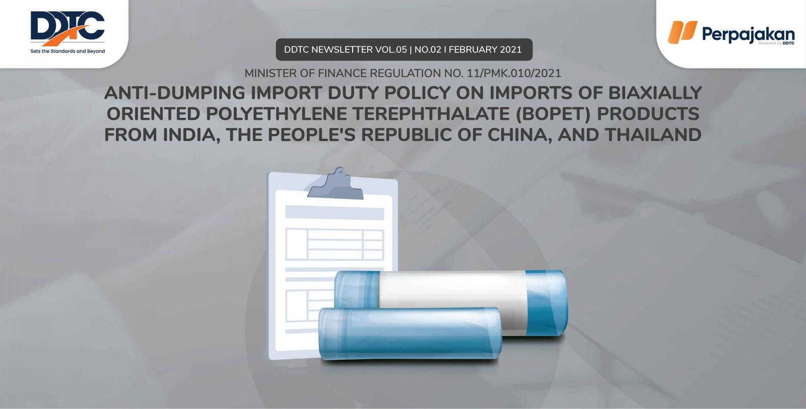 Cover Publikasi Anti-Dumping Import Duty Policy on Imports of Biaxially Oriented Polyethylene Terephthalate (Bopet) Products from India, the People's Republic of China, and Thailand