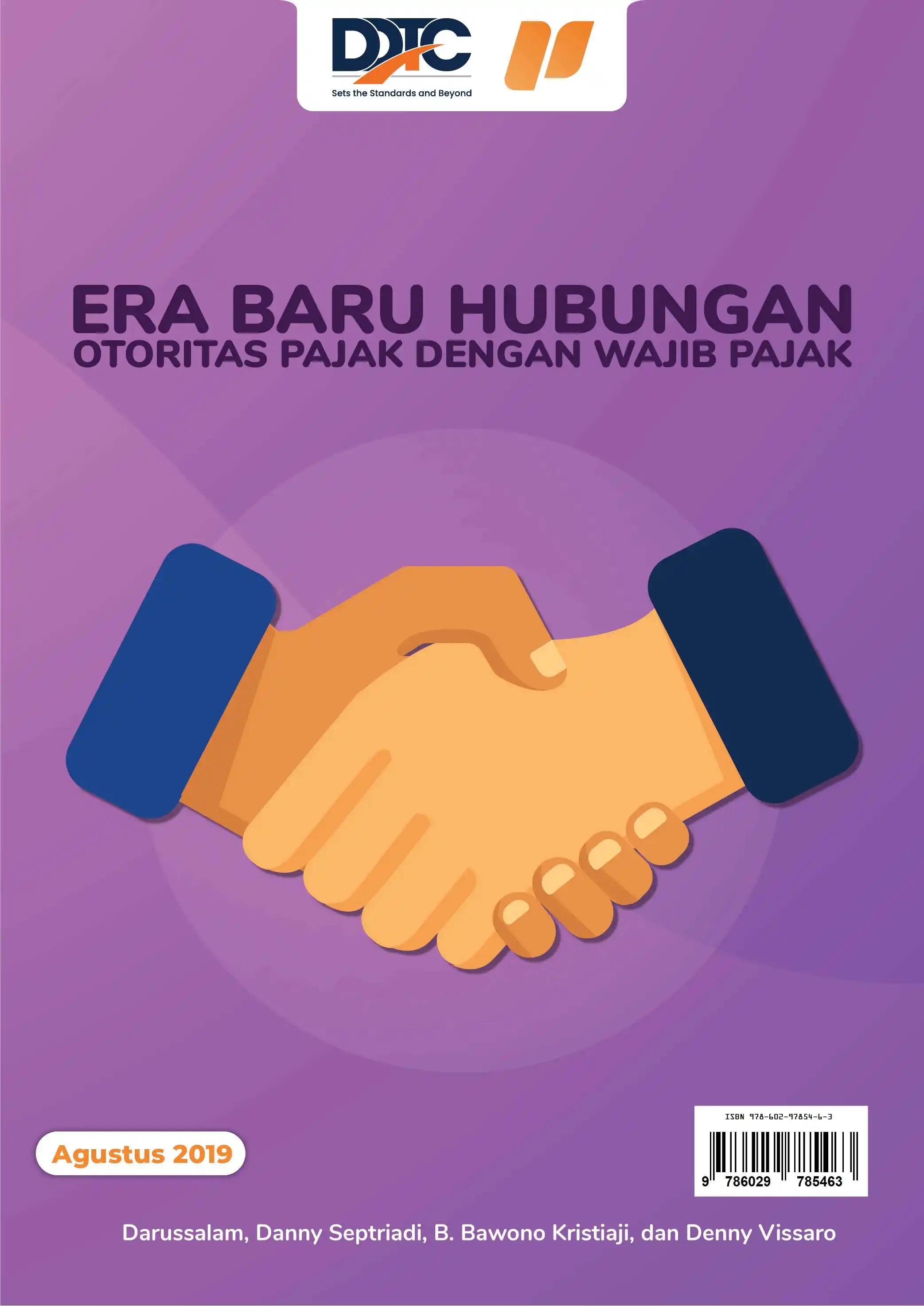 Cover Era Baru Hubungan Otoritas Pajak Dengan Wajib Pajak